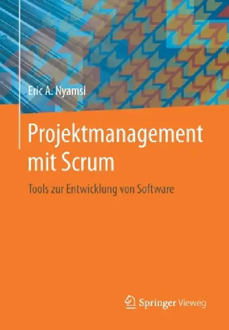 Projektmanagement Mit Scrum (English, Eric A. Nyamsi)