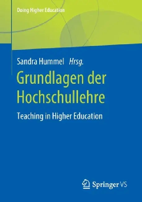 Grundlagen Der Hochschullehre (English, Sandra Hummel)