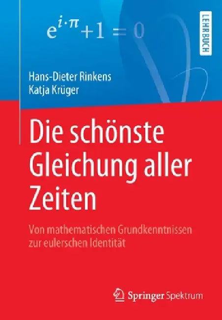 Die Schönste Gleichung Aller Zeiten (English, Hans-Dieter Rinkens | Katja Krüger)