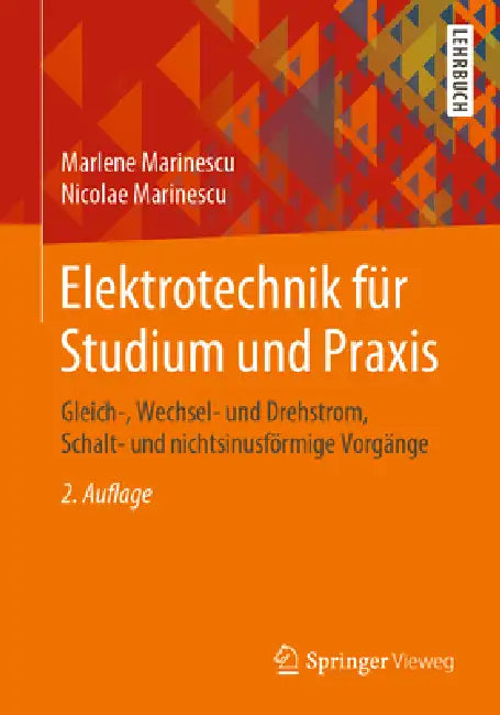 Elektrotechnik Für Studium Und PRAXIS (English, Marlene Marinescu | Nicolae Marinescu)