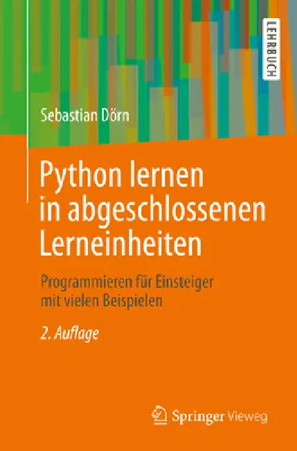 Python Lernen in Abgeschlossenen Lerneinheiten (English, Sebastian Dörn)