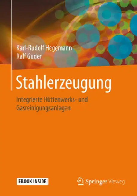 Stahlerzeugung (English, Karl-Rudolf Hegemann | Ralf Guder)