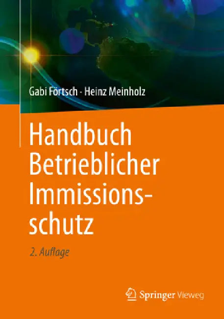Handbuch Betrieblicher Immissionsschutz (English, Gabi Förtsch | Heinz Meinholz)