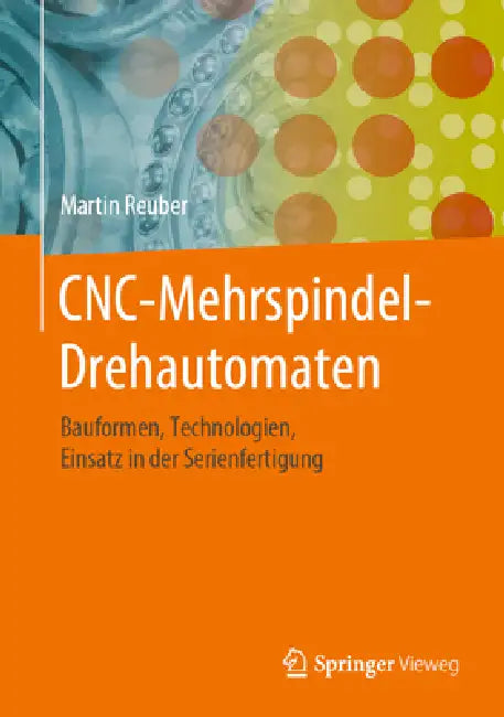 Cnc-Mehrspindel-Drehautomaten (English, Martin Reuber)