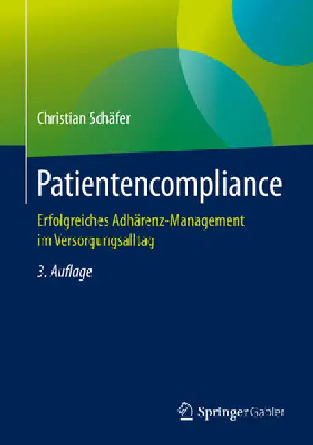 Patientencompliance (English, Christian Schäfer)