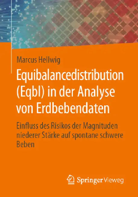 Equibalancedistribution (Eqbl) in Der Analyse Von Erdbebendaten (English, Marcus Hellwig)