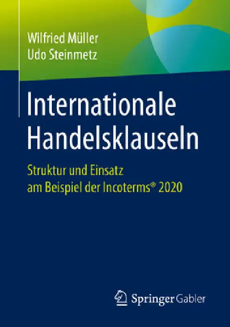 Internationale Handelsklauseln (English, Wilfried Müller | Udo Steinmetz)