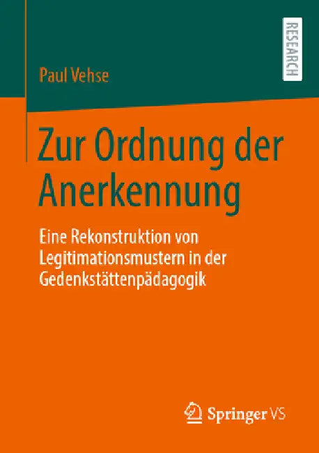 Zur Ordnung Der Anerkennung (English, Paul Vehse)