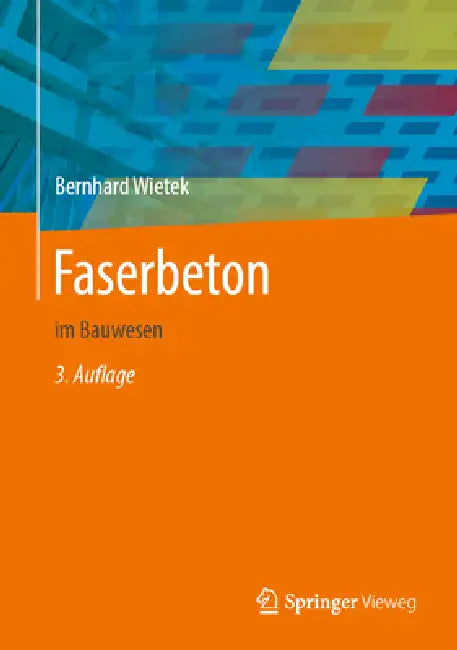 Faserbeton (English, Bernhard Wietek)