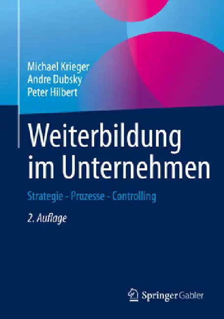 Weiterbildung Im Unternehmen (English, Michael Krieger | Andre Dubsky | Peter Hilbert)
