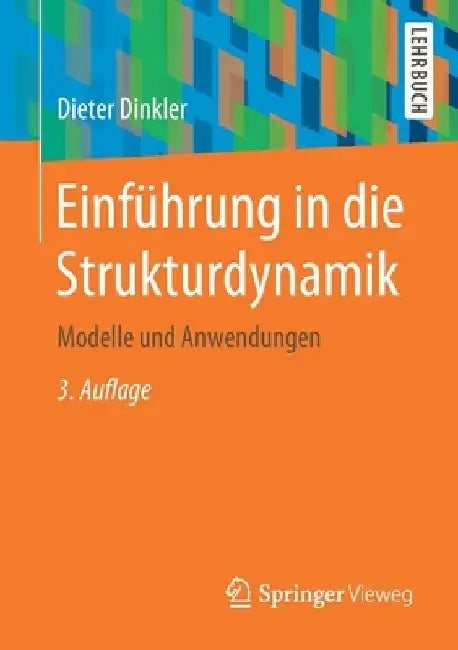 Einführung in Die Strukturdynamik (English, Dieter Dinkler)