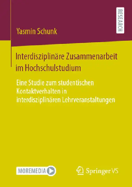 Interdisziplinäre Zusammenarbeit Im Hochschulstudium (English, Yasmin Schunk)