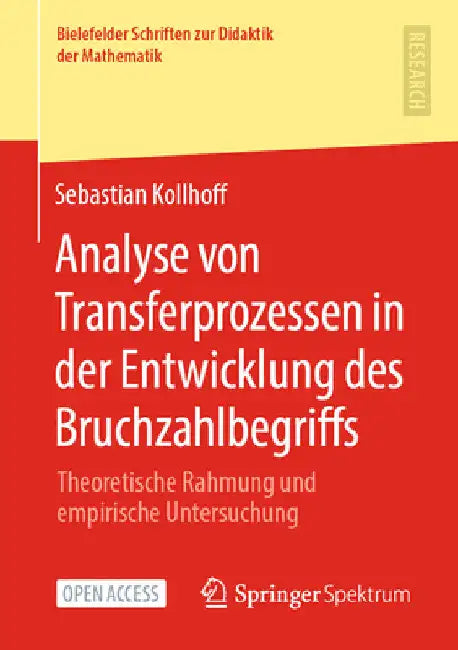 Analyse Von Transferprozessen in Der Entwicklung Des Bruchzahlbegriffs (English, Sebastian Kollhoff)