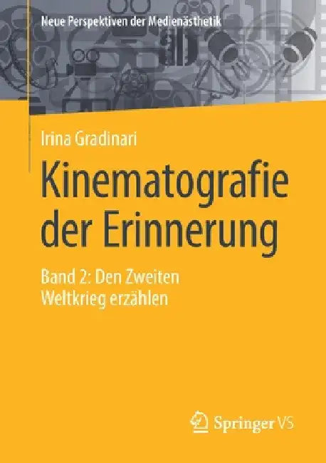 Kinematografie Der Erinnerung (English, Irina Gradinari)