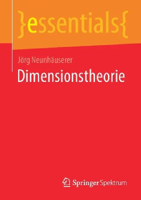 Dimensionstheorie (English, Jörg Neunhäuserer)