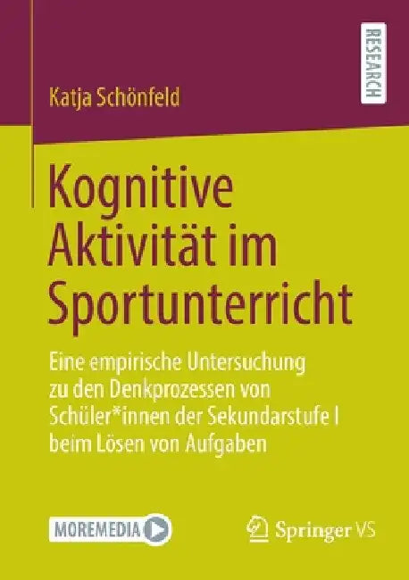 Kognitive Aktivität Im Sportunterricht (English, Katja Schönfeld)
