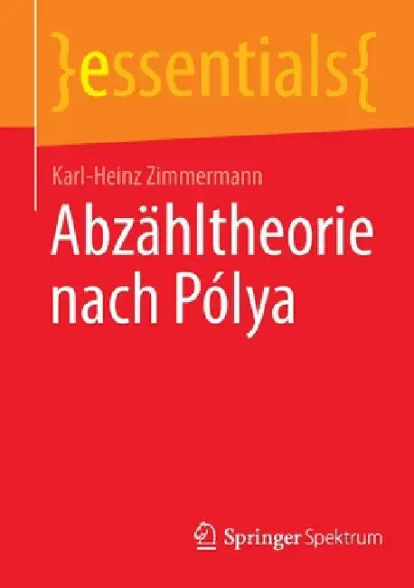 Abzähltheorie Nach Pólya (English, Karl-Heinz Zimmermann)
