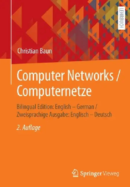 Computer Networks / Computernetze (English, Christian Baun)