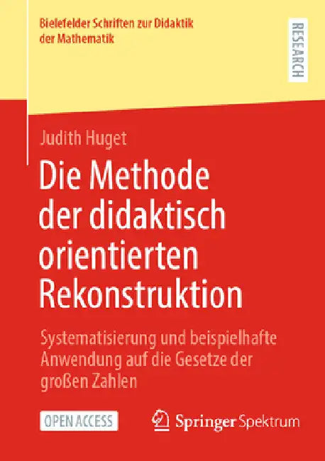 Die Methode Der Didaktisch Orientierten Rekonstruktion (English, Judith Huget)