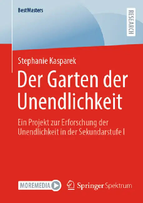 Der Garten Der Unendlichkeit (English, Stephanie Kasparek)