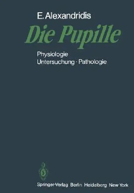Die Pupille (English, Evangelos Alexandridis)