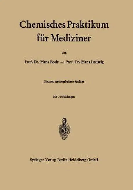 Chemisches Praktikum Für Mediziner (English, Hans Bode | Hans Ludwig)