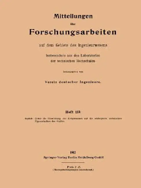 Ueber Die Einwirkung Des Ziehprozesses Auf Die Wichtigsten Technischen Eigenschaften Des Stahles (English, Karl Arno Seyrich)