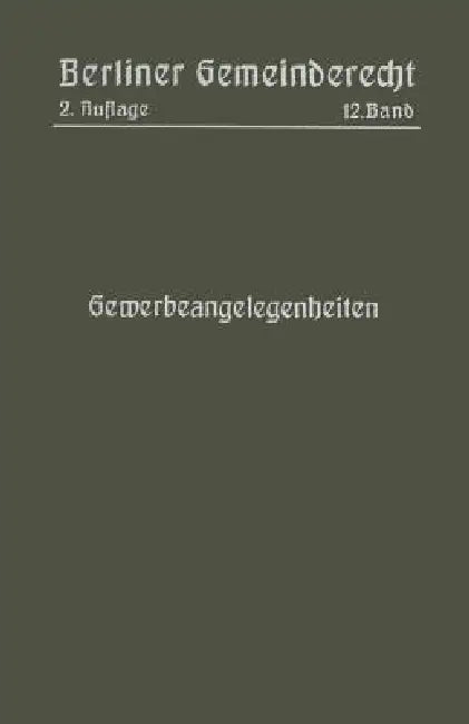 Gewerbeangelegenheiten (English, Magistrat Von Berlin)