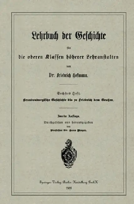 Brandenburgische Geschichte bis zu Friedrich dem Großen (English, Friedrich Hofmann)