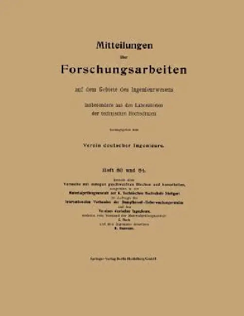 Mitteilungen Über Forschungsarbeiten Auf Dem Gebiete Des Ingenieurwesens (English, Carl Von Bach | Richard Baumann)