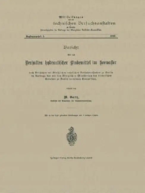 Bericht Über Das Verhalten Hydraulischer Bindemittel Im Seewasser (English, M. Gary)