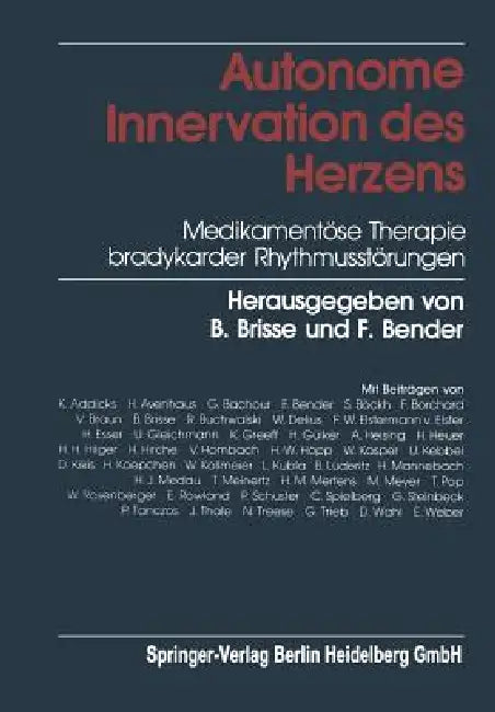 Autonome Innervation Des Herzens (English, B. Brisse | F. Bender)