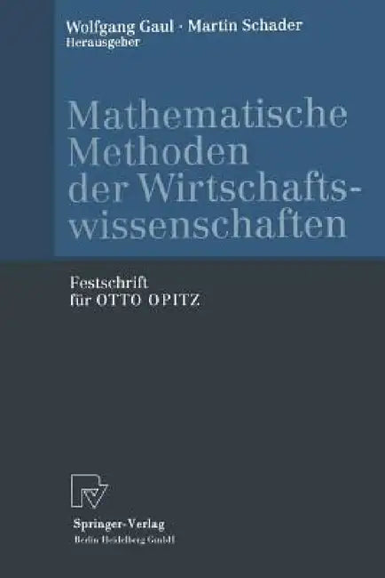 Mathematische Methoden Der Wirtschaftswissenschaften (English, Wolfgang A. Gaul | Martin Schader)