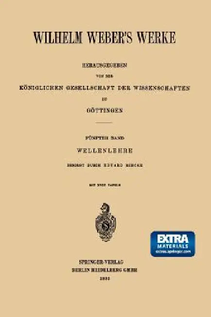 Wilhelm Weber's Werke (English, Wilhelm Weber | Heinrich Weber)