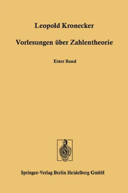 Vorlesungen Über Zahlentheorie (English, Leopold Kronecker)