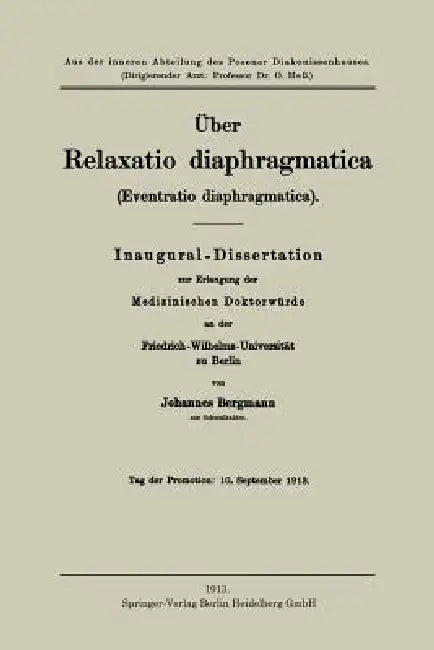 Über Relaxatio Diaphragmatica (Eventratio Diaphragmatica) (English, Johannes Bergmann)