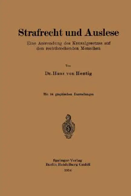 Strafrecht Und Auslese (English, Hans Von Hentig)