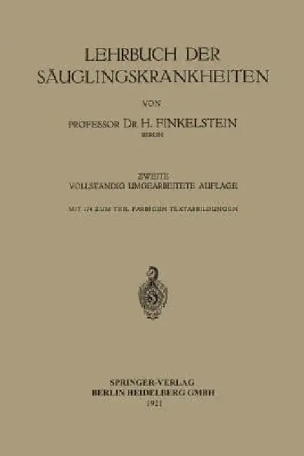 Lehrbuch Der Säuglingskrankheiten (English, Heinrich Finkelstein)