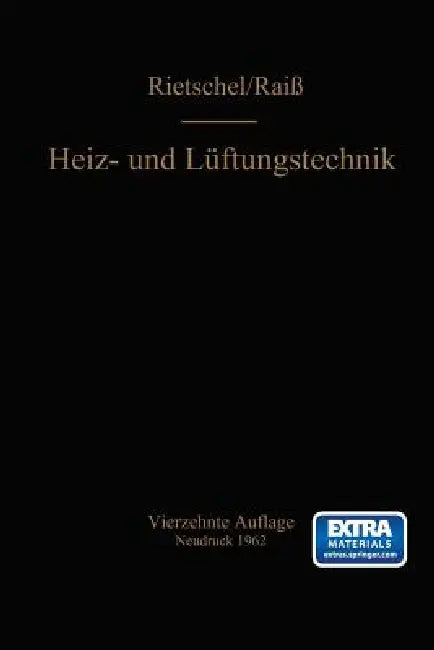 H. Rietschels Lehrbuch Der Heiz- Und Lüftungstechnik (English, Wilhelm Raiß | F. Roedler)