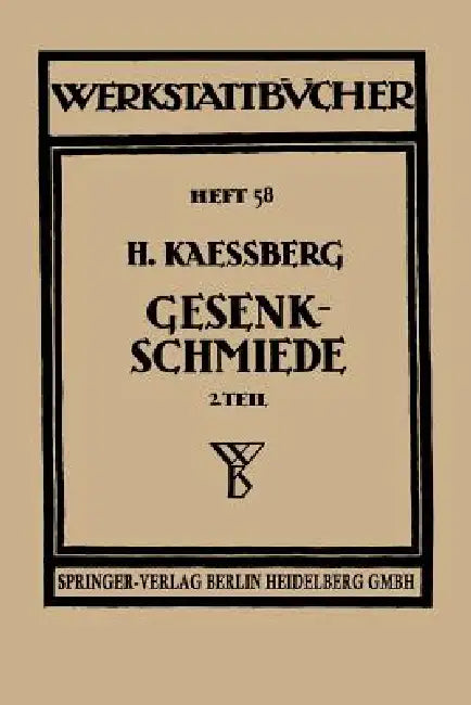 Gesenkschmiede (English, Hugo Kaessberg)