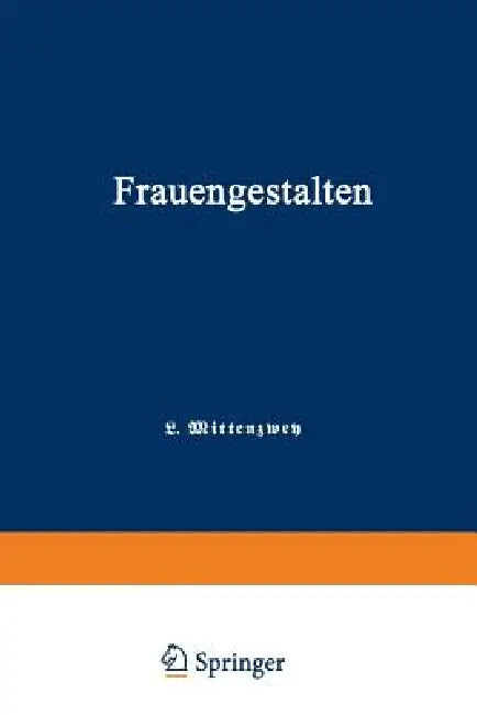 Frauengestalten (English, Louis Mittenzwey)