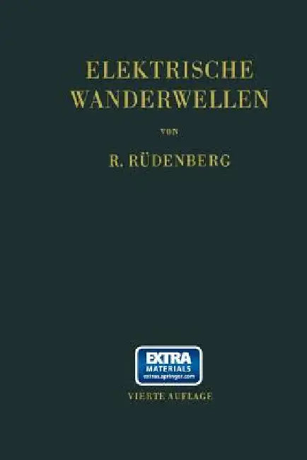 Elektrische Wanderwellen (English, Reinhold Rüdenberg)