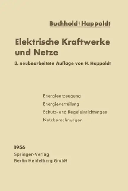Elektrische Kraftwerke und Netze (English, Theodor Buchhold | Hans Happoldt)