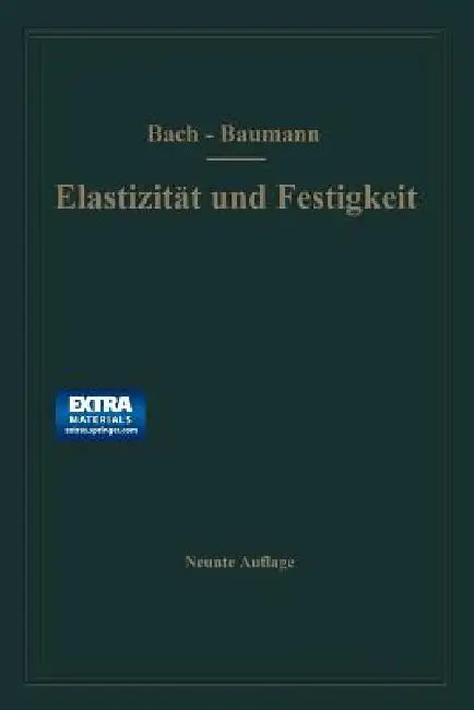 Elastizität Und Festigkeit (English, Carl Bach | R. Baumann)