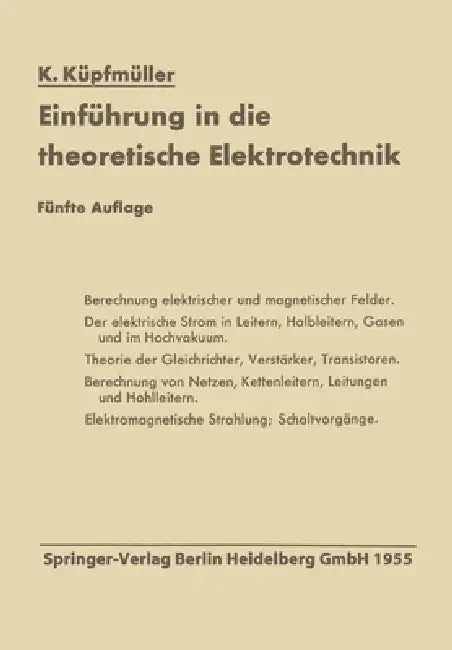 Einführung in die theoretische Elektrotechnik (English, Karl Küpfmüller)
