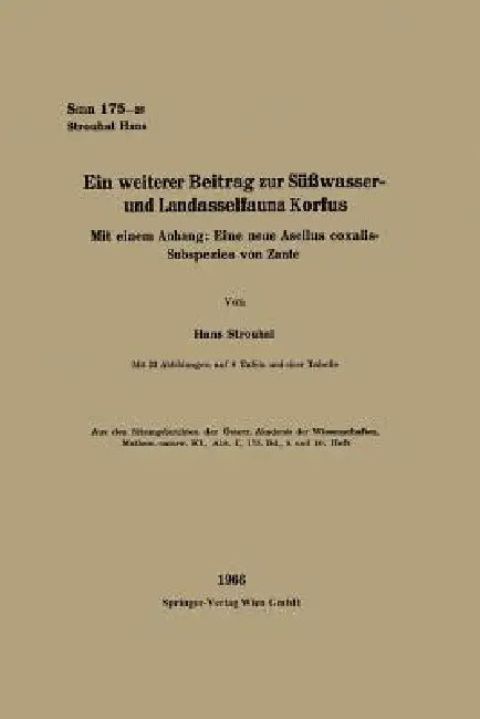 Ein Weiterer Beitrag Zur Süßwasser- Und Landasselfauna Korfus (English, Hans Strouhal)