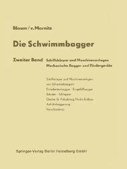 Die Schwimmbagger (English, Rudolf Blaum | Friedmut Von Marnitz)