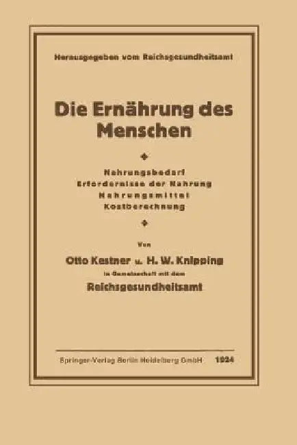 Die Ernährung Des Menschen (English, Otto Kestner | Hugo Wilhelm Knipping)