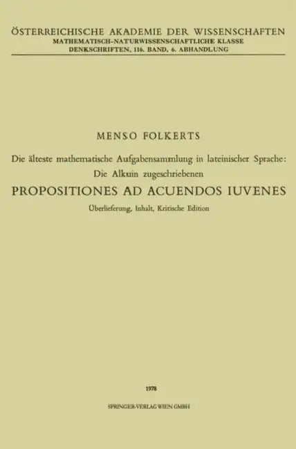 Die Älteste Mathematische Aufgabensammlung in Lateinischer Sprache (English, Menso Folkerts)