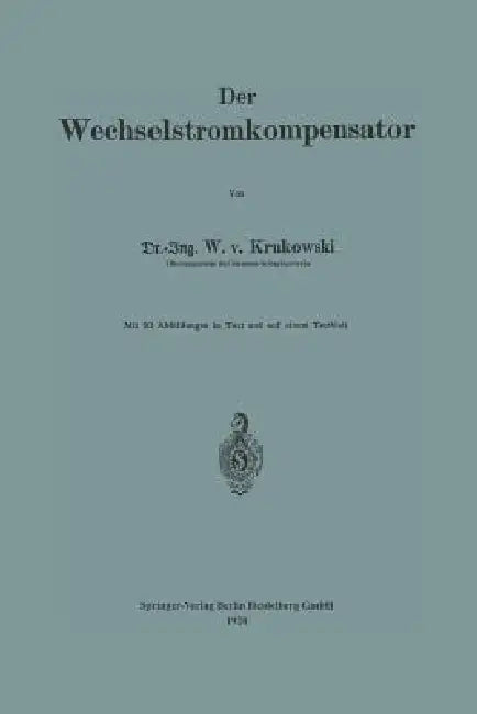 Der Wechselstromkompensator (English, Waldemar Von Krukowski)
